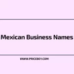 Mexican Business Names