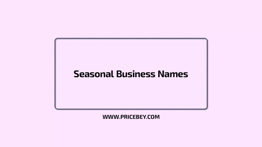 Seasonal Business Names