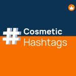150 catchy skincare hashtags