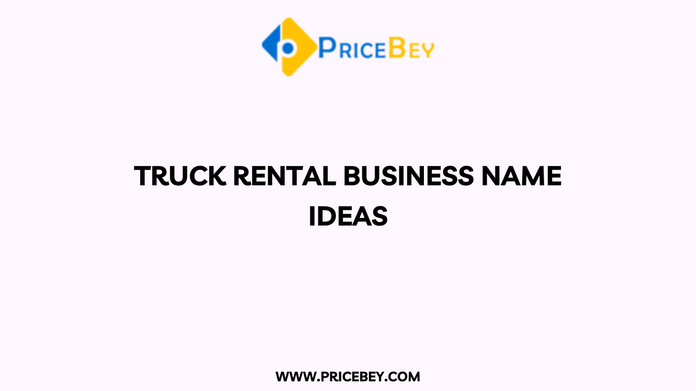 Truck Rental Business Name Ideas