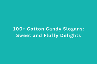 100+ Cotton Candy Slogans